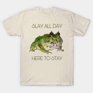 Slay All Day, Pacman Frog T-Shirt